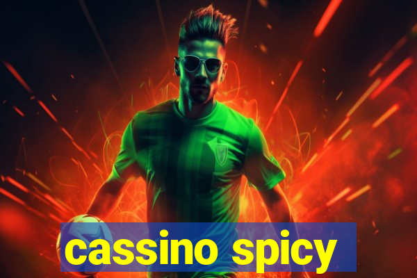 cassino spicy